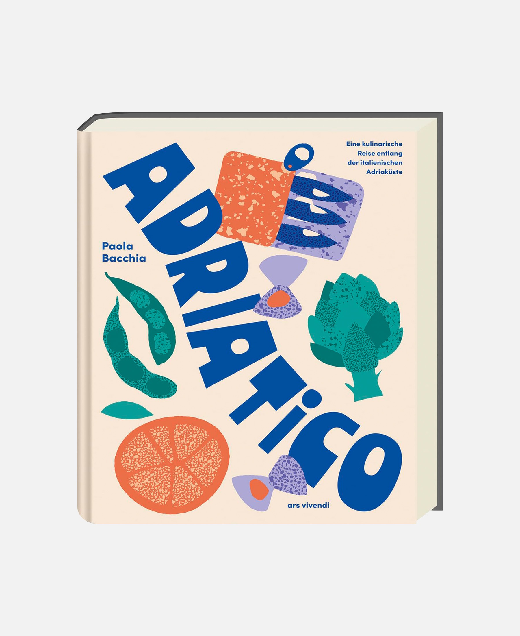 Adriatico Kochbuch von Paola Bacchia